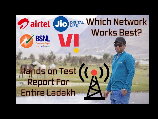 Best Network for Ladakh? Detailed Testing / Review / Guide
