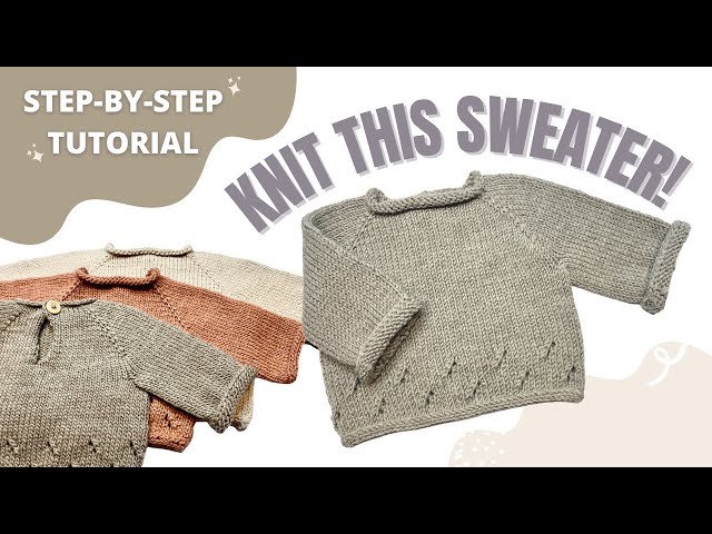 EASY TUTORIAL: How to Knit Simple a Baby Sweater