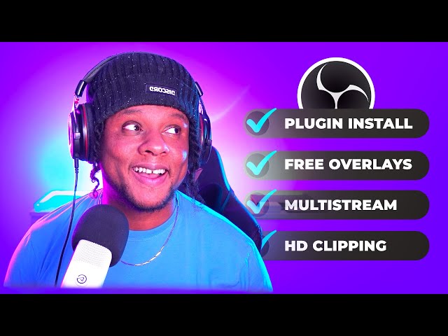 These 7 OBS Plugins Make Streaming Easier