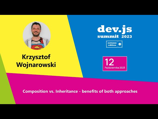 💰 Composition vs. Inheritance - benefits of both approaches - Krzysztof Wojnarowski