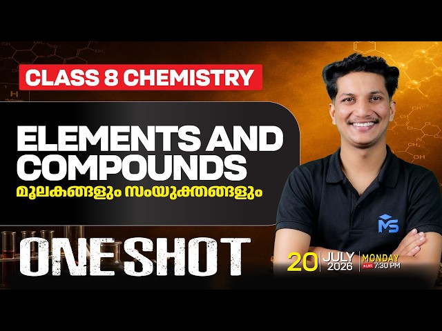 CLASS 8 Chemistry Chapter 2 Elements & Compounds | ONE SHOT | LIVE | MS SOLUTIONS