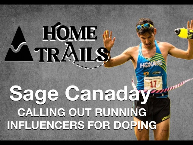 SAGE CANADAY | Calling Out Running Influencers Who Dope!