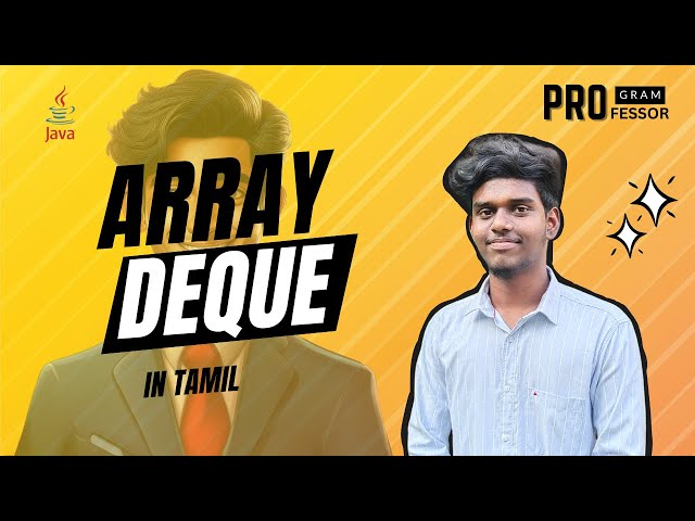 #70 Array Deque in Java in Tamil