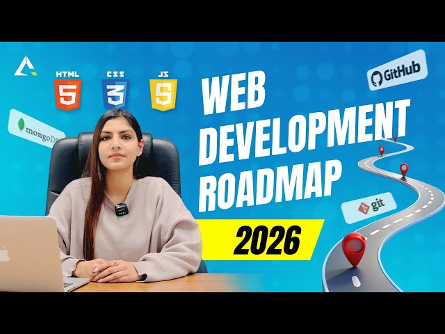 Web Development Roadmap for Beginners in 2026 | Step-by-Step Guide | All FREE Resources | Apptechies
