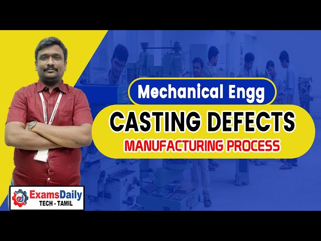Casting Defects in Manufacturing Process | Mechanical Engineering Exaam Online Lecture | Engg Class