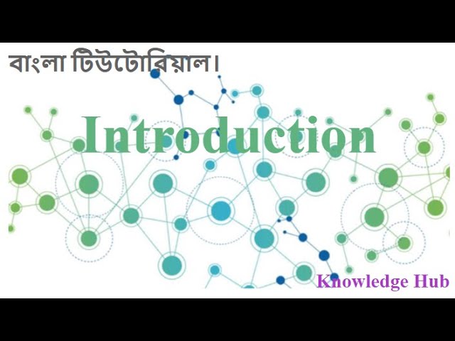 Introduction to Data Structure and Algorithms in Bangla.