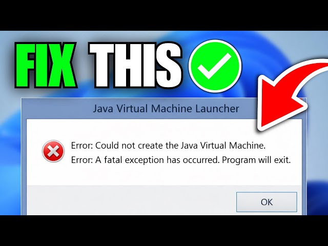 How To Fix Java Virtual Machine Launcher Error