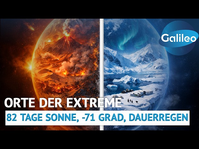 Top 5: Die extremsten Orte der Erde | Galileo | ProSieben