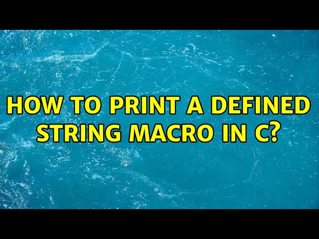 How to print a defined string macro in C?