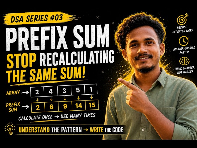 Prefix Sum Explained: Stop Recalculating the Same Work | DSA #03