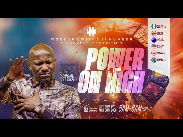 Apostle Suleman LIVE: POWER FROM ON HIGH 🔥 || WWN #Day 4 September Edition | 4TH September, 2026
