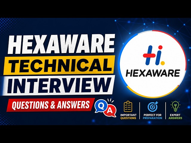 Hexaware Technical Interview Questions & Answers