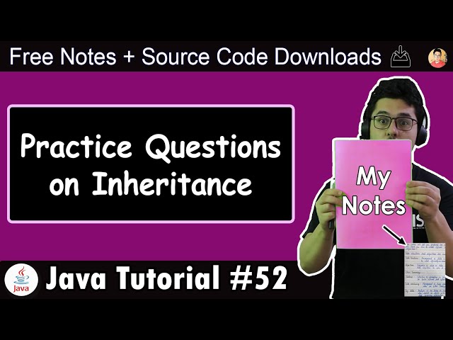 Java Tutorial: Exercise & Practice Questions on Inheritance