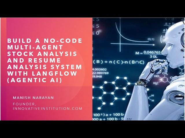 Build a No-Code Multi-Agent Stock Analysis System with Langflow (Agentic AI)