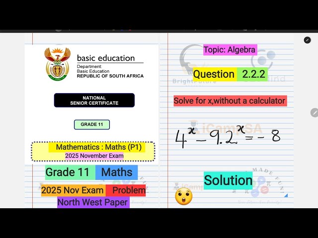 Grade 11 Math Past Paper: North West 2025 (Question 2.2.2 - Exponents) | Solve for x | iCampSA