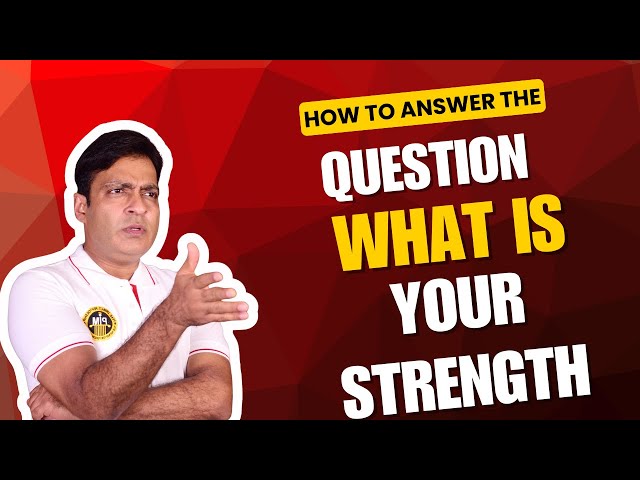 Best Way to Answer 'What Is Your Strength?|Interview Mastery with Real Examples|Stand Out Interviews