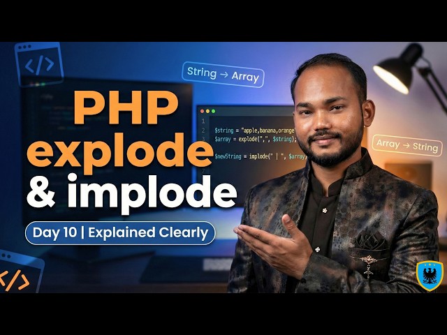 PHP explode & implode Explained | String to Array & Array to String | LIVE PHP Class