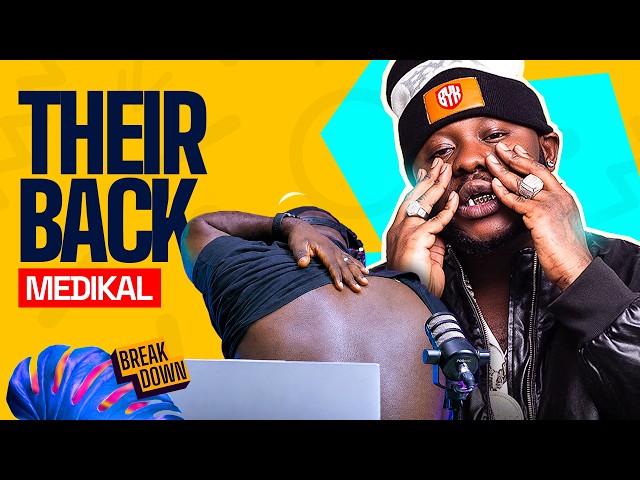 Medikal | Their Back ( The Breakdown )
