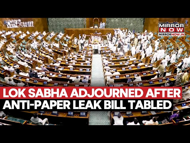 Lok Sabha Adjourned Minutes After Anti-Paper Leak Bill Tabled Amid Opposition's Uproar | Watch