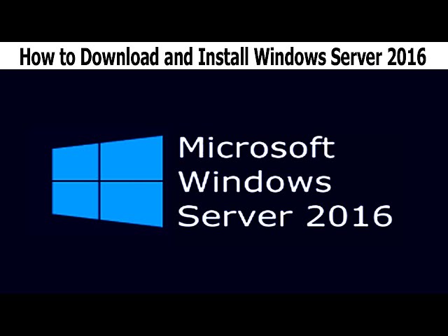 Windows Server 2016 - How to Download and Install Windows Server 2016 @01