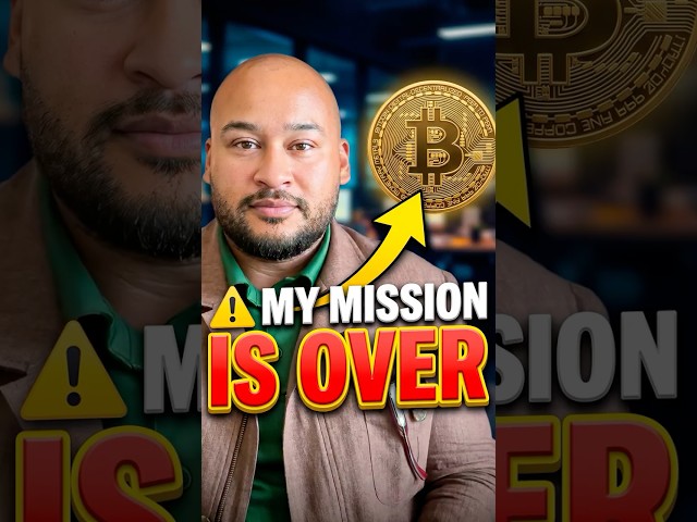 🚨 THE BITCOIN MISSION IS OVER!!!!!!