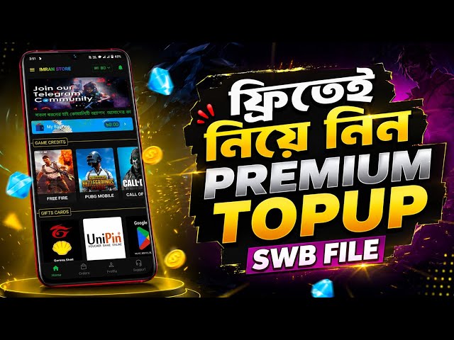 Free Premium TopUp Swb File | Free Swb File | Developer Rakib
