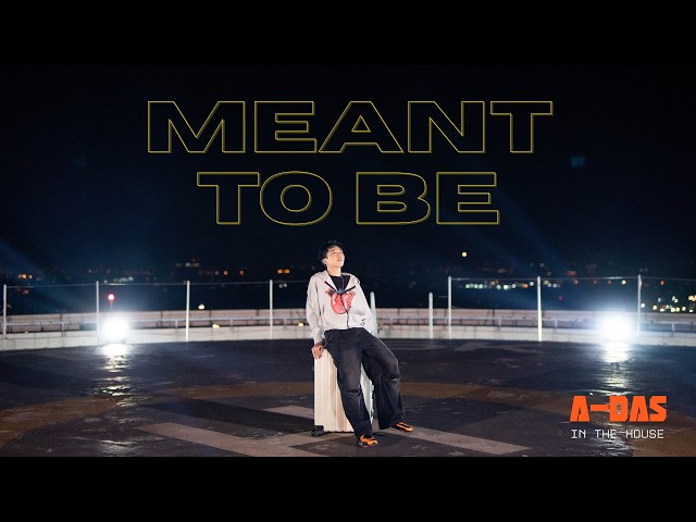 A-DAS - Meant To Be (Official Music Video)