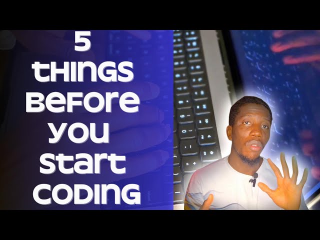 5 SECRETS to know BEFORE you START CODING