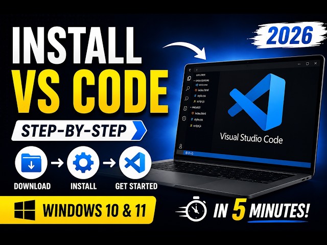 How to Install Visual Studio Code (VS Code) on Windows 10 and 11 | Complete Beginner Guide (2026)