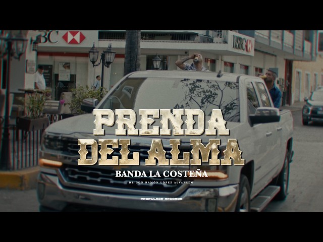 Prenda del Alma - Banda La Costeña (video musical)