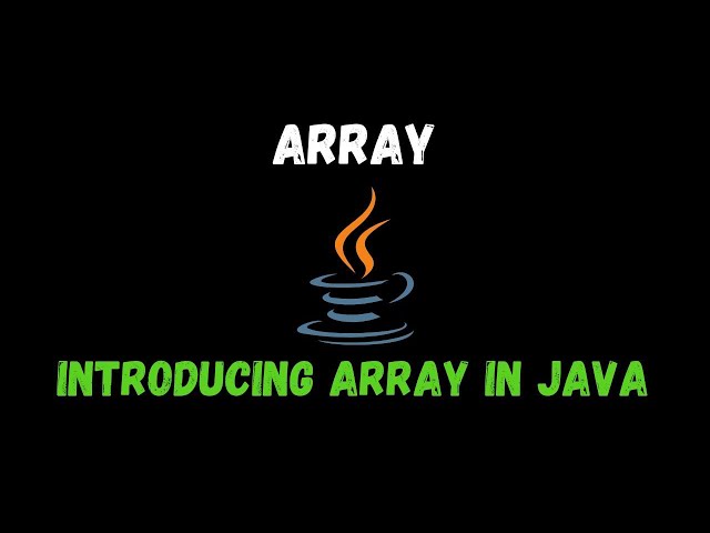 Introducing array in java 2 dimensional and multidimensional array