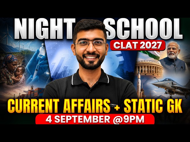 CLAT 2027 Night🌙School 📖| Static GK & Current Affairs #1 | Every Friday @9 PM | Keshav Malpani