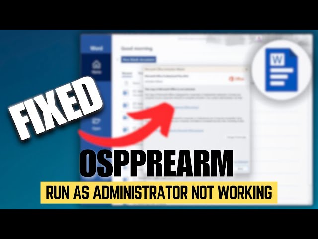 Fix - OSPPREARM Run as Administrator Not Working | Excel
