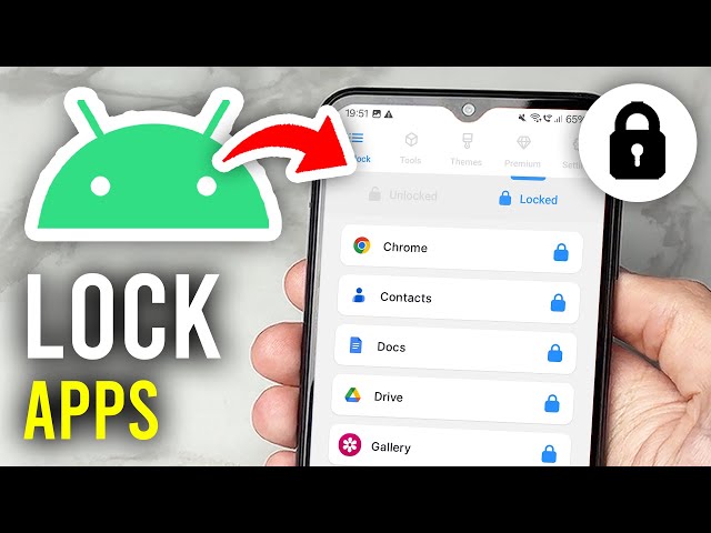 How To Lock Apps On Android - Full Guide