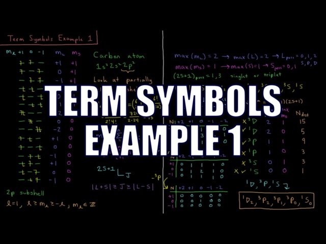 Quantum Chemistry 9.15 - Term Symbols Example 1