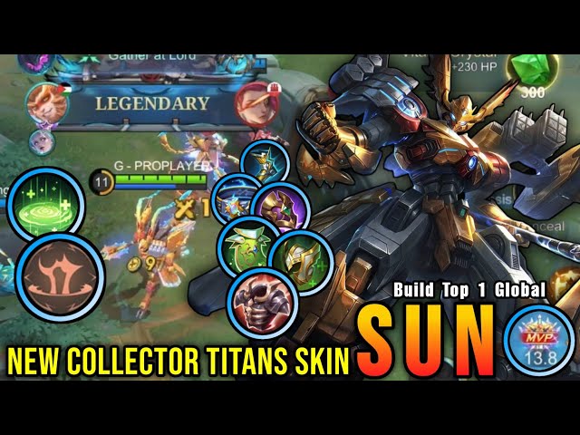 MVP Roamer!! Celestial Rebel Sun New COLLECTOR TITANS Skin!! - Build Top 1 Global Sun ~ MLBB