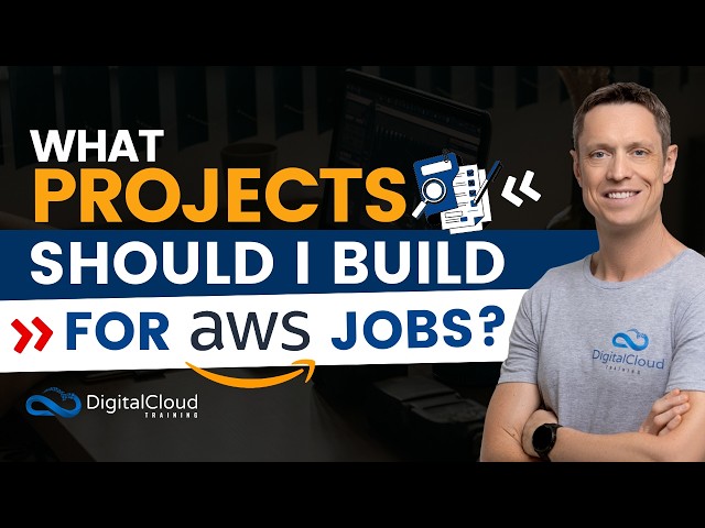 What AWS Projects Should You Build to Get Hired in Cloud Computing?