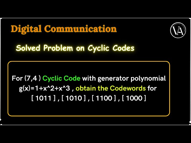Solved Problem -1 | Cyclic Codes | Digital Communication |