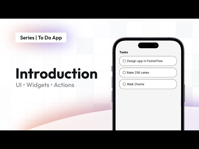 Introduction | To Do App | FlutterFlow for Beginners
