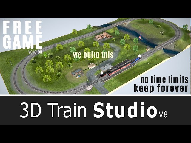 FREE PC GAME - 3D Train Studio V8 (now on Steam) - No time limits, fully playable!