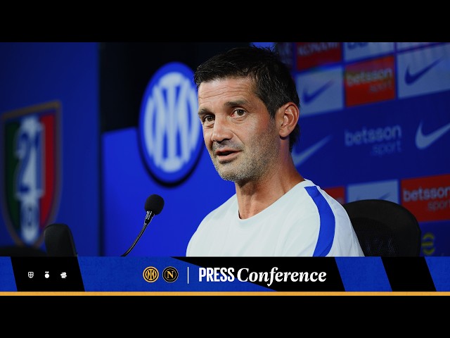 CRISTIAN CHIVU'S PRESS CONFERENCE 🎙️| INTER-NAPOLI | SEASON 2026/2027 ⚫🔵