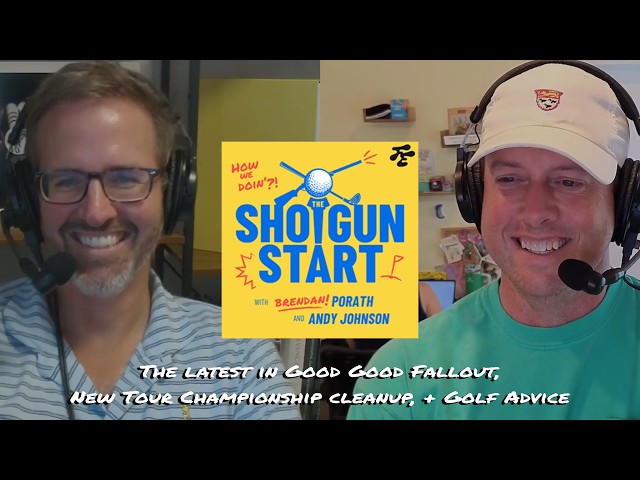 The Good Good ad reckoning expands, New PGA Tour playoff setup, & Golf Advice | The Shotgun Start