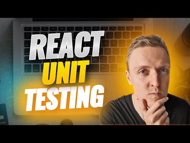React Unit Testing Tutorial With React Testing Library and Vitest React