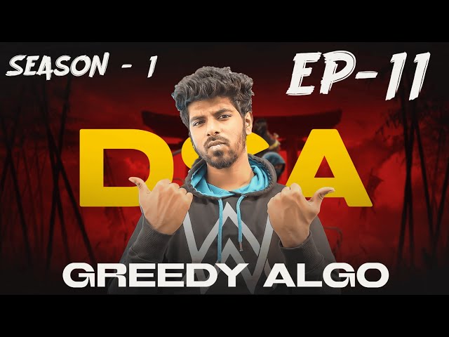 What is Greedy Algorithm? - DSA Complete Series(S1) Ep11