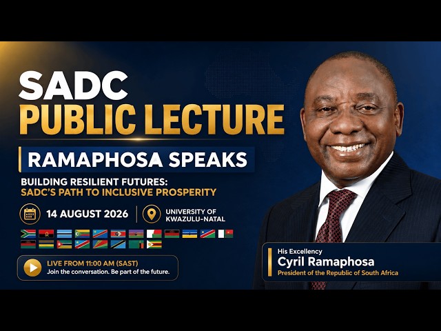 SADC’s Future: Ramaphosa Delivers a Powerful Public Lecture