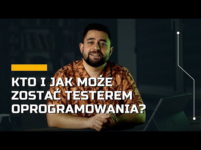 Jak można zostać testerem oprogramowania? Praktyczne wskazówki. | Testspring