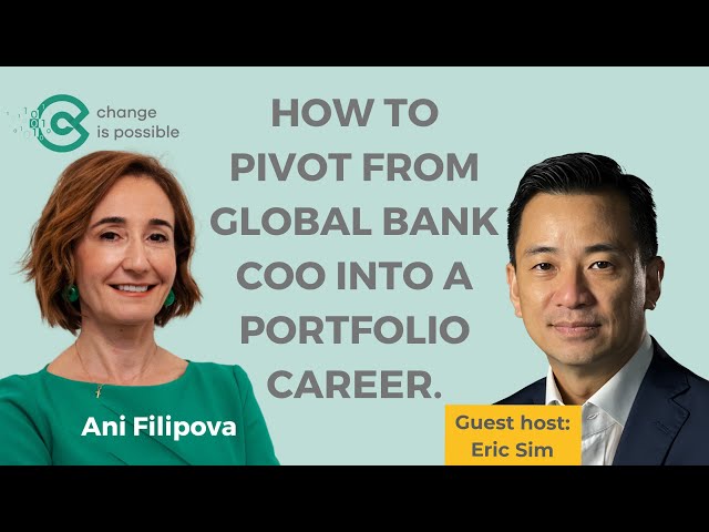 Career change at 50: The unconventional path from Bank COO to a portfolio career