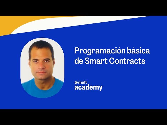 Tech | Programación básica de Smart Contracts | Alberto Lasa