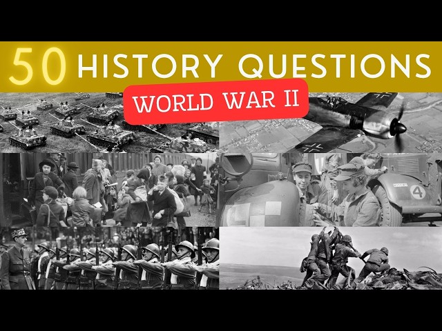 World War 2 Quiz ¦ Can You Answer These Questions About The Second World War? - HISTORY TRIVIA