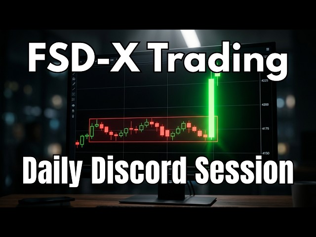 FSD-X Trading | NY Session 8/17/2026